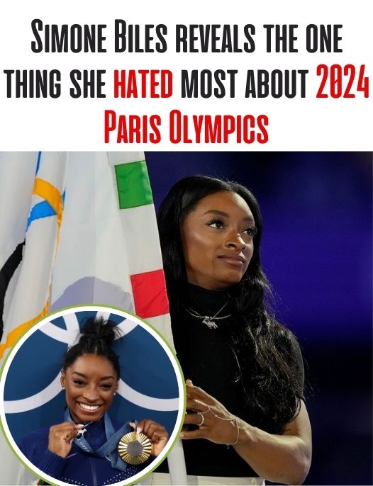 Cover Image for Simone Biles reveals the one thing she hated most about 2024 Paris Olympics